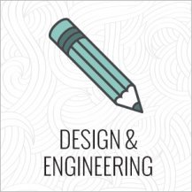 Design & Engineering